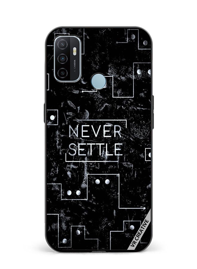 VR CREATIVE Protective Case Cover For Oppo A53 Never Settle Design Multicolour - Image 1