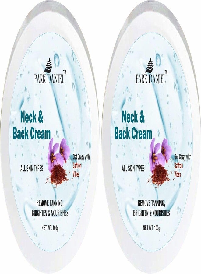 Park Daniel Neck and Back Whitening Cream - Dead Skin Cells Repair | Tan Removal Pack Pack of 2 of (100 grams) - Image 1