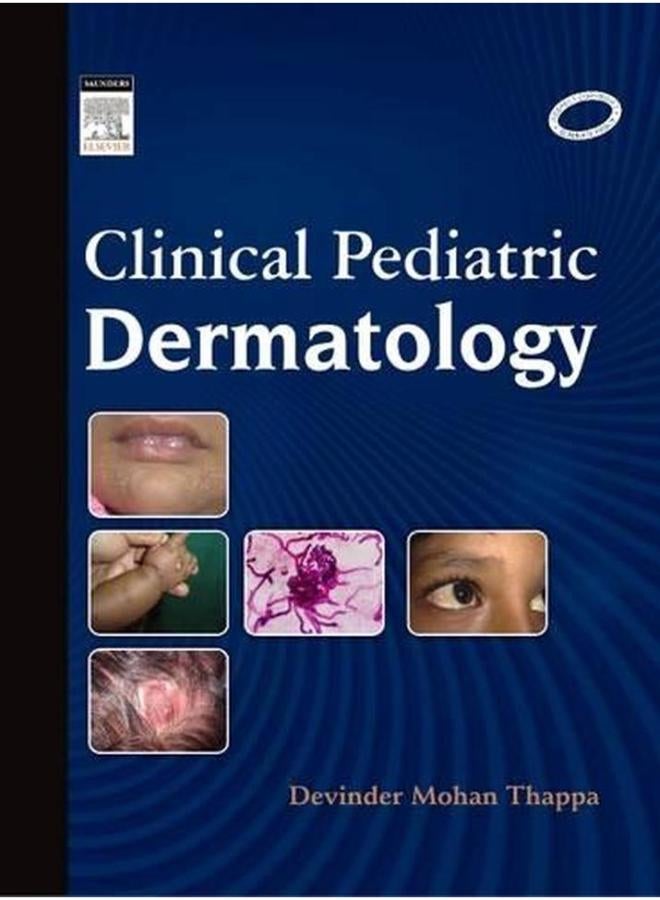 Clinical Pediatric Dermatology. India