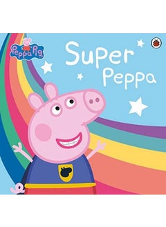 Ladybird Peppa Pig: Super Peppa! 
