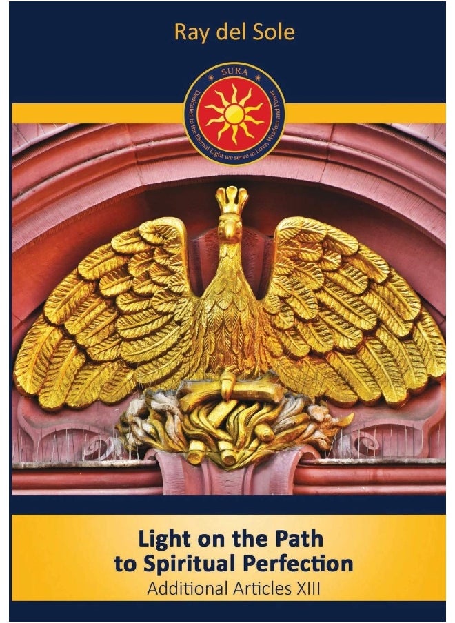 Light on the Path to Spiritual Perfection - Additional Articles XIII  - Image 1