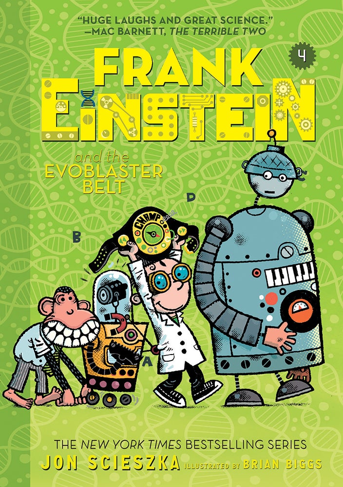 Frank Einstein and the EvoBlaster Belt (Frank Einstein #4) 
