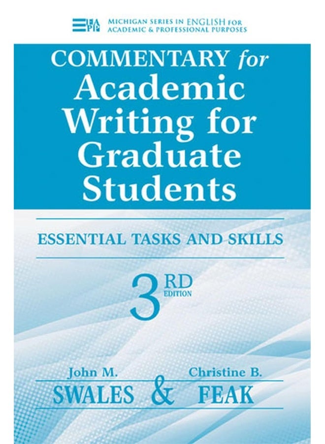 Commentary for Academic Writing for Graduate Students: Essential Tasks and Skills, Teacher's Notes & Key  - Image 1