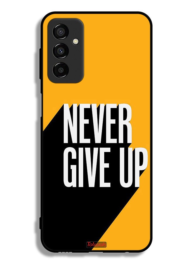 Tolwak Samsung Galaxy F23 Protective Case Cover Never Give Up - Image 2