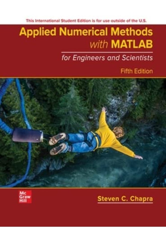 Applied Numerical Methods with MATLAB for Engineers and Scientists ISE 