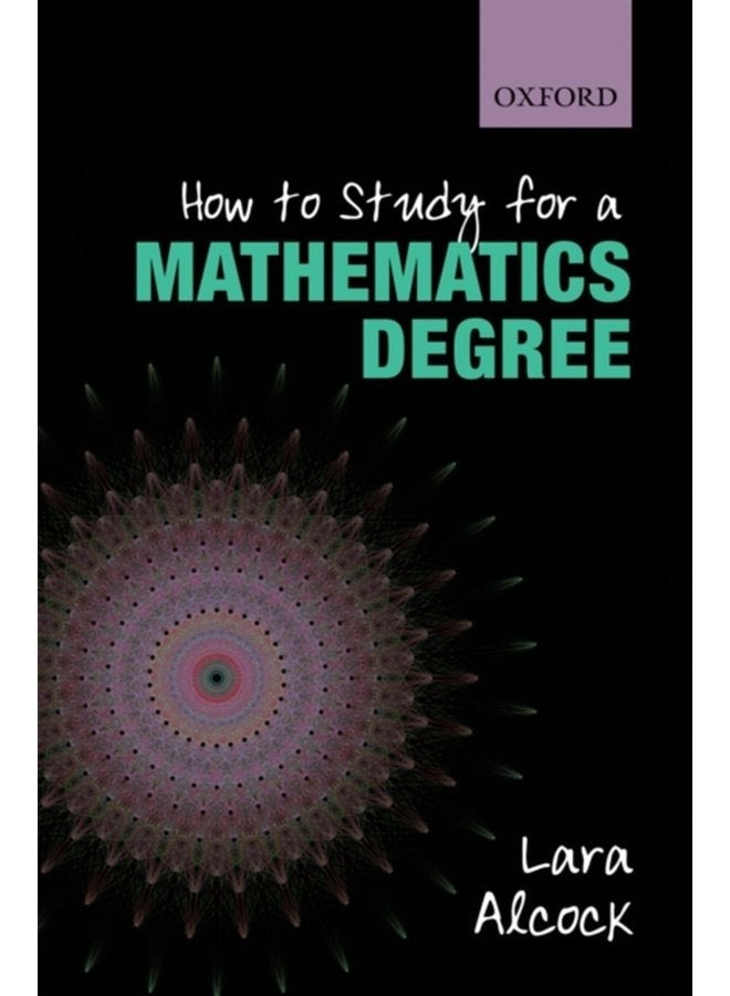 How to Study for a Mathematics Degree - Paperback
