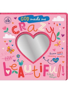 God Made Me Crazy Beautiful: Discover God's Amazing Creation of You!  - Image 1