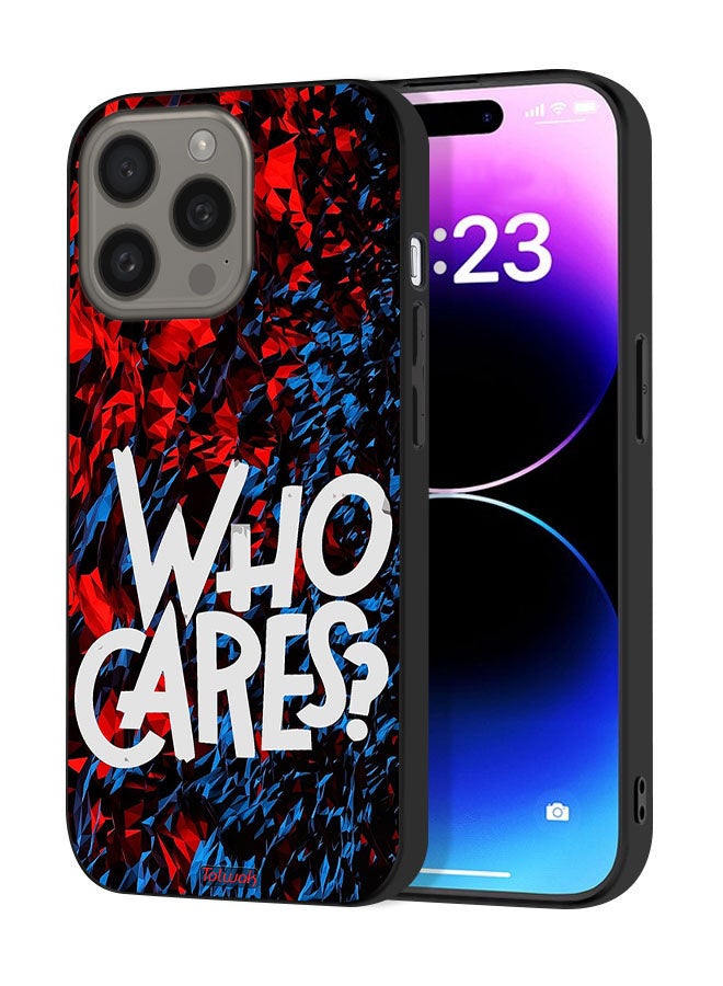 Tolwak Apple iPhone 15 Pro Max Protective Case Cover Who Cares - Image 1