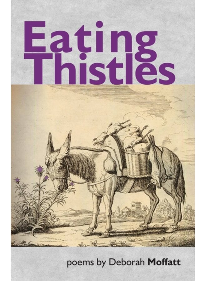 Eating Thistles - Paperback
