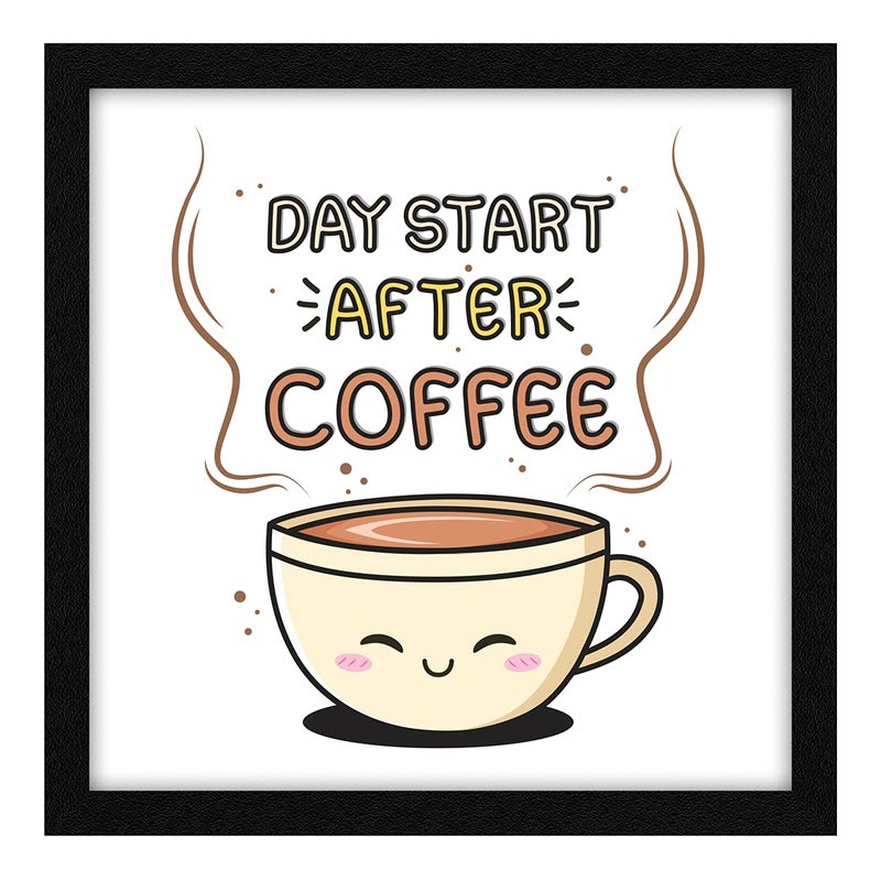 ArtX Paper Motivational Quote Day Start After Coffee Wall Frame Art Painting Multicolor Motivational 13 X 13 inches Set of 1