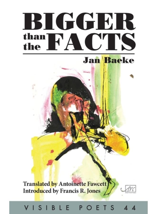 Bigger Than the Facts 