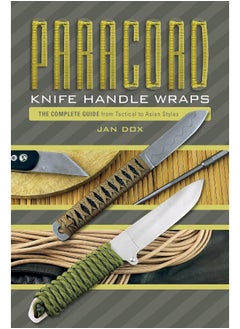 Paracord Knife Handle Wraps: The Complete Guide, from Tactical to Asian Styles 