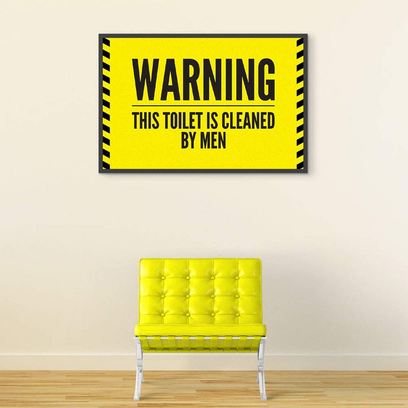 Inephos Warning Toilet Cleaned by Men Funny Poster Laminated Print Framed (Multicolour, Size: 8 inch X 12 inch ) - Image 4