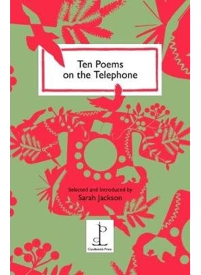 Ten Poems on the Telephone