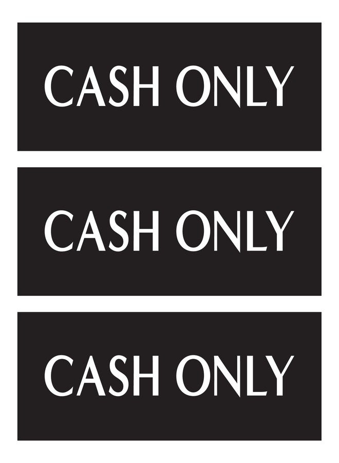 Sutter Signs 3pk Cash Only Stickers | Cash Only Sign for Business | Weatherproof Vinyl Adhesive Decals - Image 1