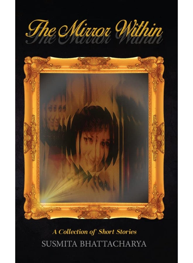 The Mirror Within - A Collection of Short Stories - Image 1
