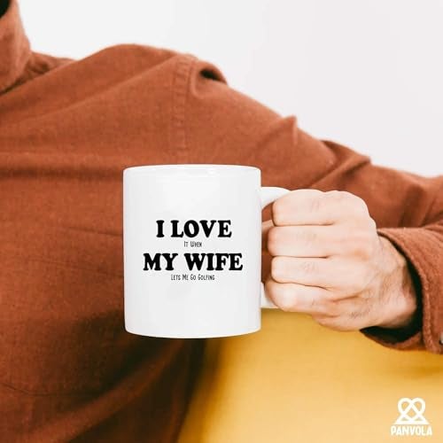 Panvola I Love It When My Wife Lets Me Go Golfing Funny Golf Gifts For Husband From Wife Player Lover Novelty Drinkware Ceramic Mug 11 oz White - Image 4