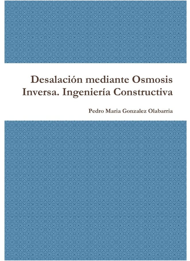 Desalación mediante Osmosis Inversa. Ingeniería Constructiva  - Image 1