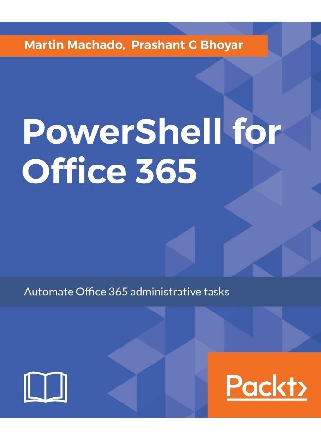 null - PowerShell for Office 365: Automate Office 365 administrative tasks - Image 1