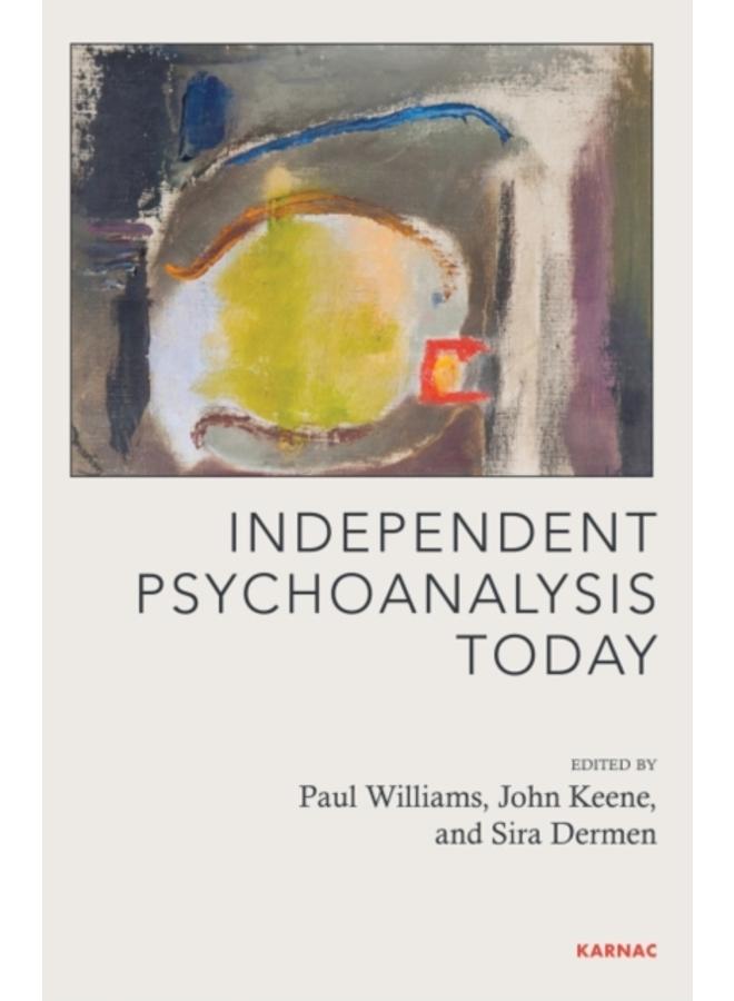 Independent Psychoanalysis Today 
