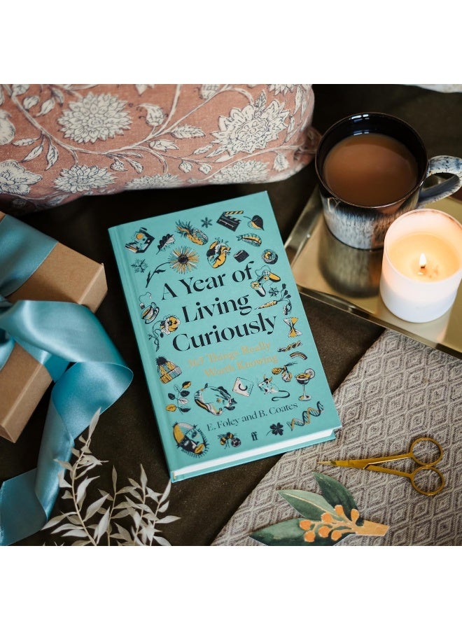 A Year of Living Curiously : 365 Things Really Worth Knowing - 'A daily dose of joy and wisdom.' Olivia Colman - Image 3