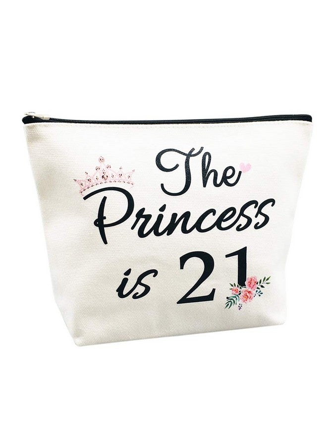 Charmoly 21St Birthday Gifts For Women Best Friend Daughter Funny 21 Year Old Birthday Gift For Her The Princess Is 21 Cute Makeup Bag Celebrate Turning Twenty One - Image 2