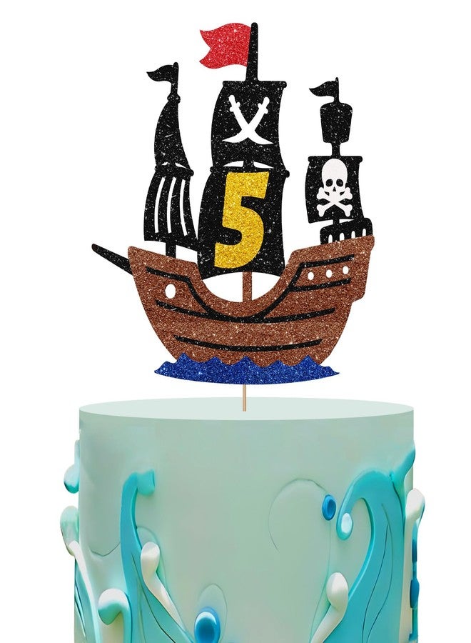 SUPERLUBY Pirate 5th Birthday Cake Topper, Pirate Ship Five Cake Topper for Boy, Nautical Sailing 5 Years Old Birthday Cake Decor, Pirate Themed 5th Anniversary Party Decoration - Gold Glitter - Image 1