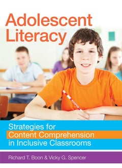 Adolescent Literacy: Strategies for Content Comprehension in Inclusive Classrooms 