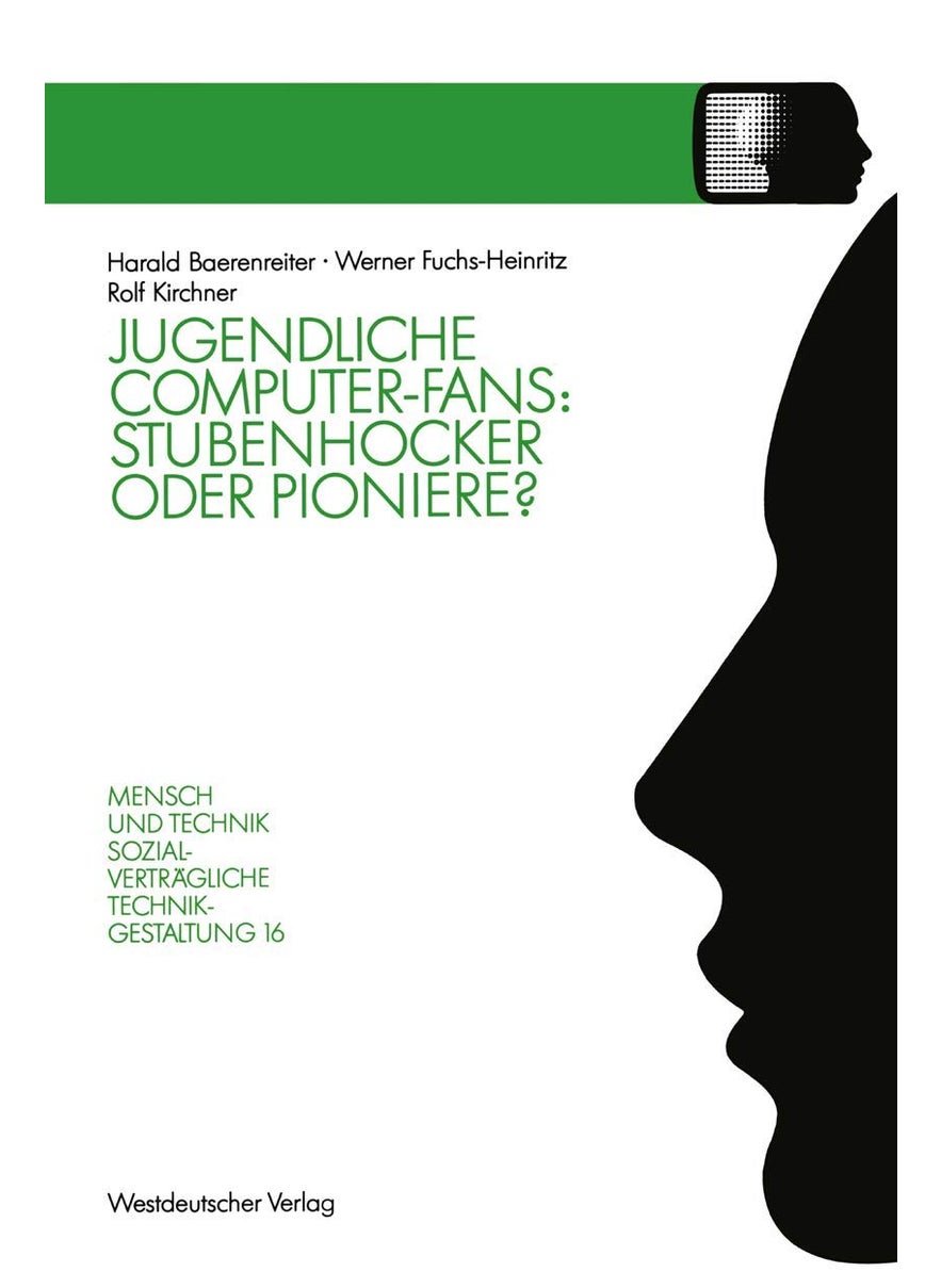 Jugendliche Computer-Fans: Stubenhocker oder Pioniere? : Biographieverläufe und Interaktionsformen 