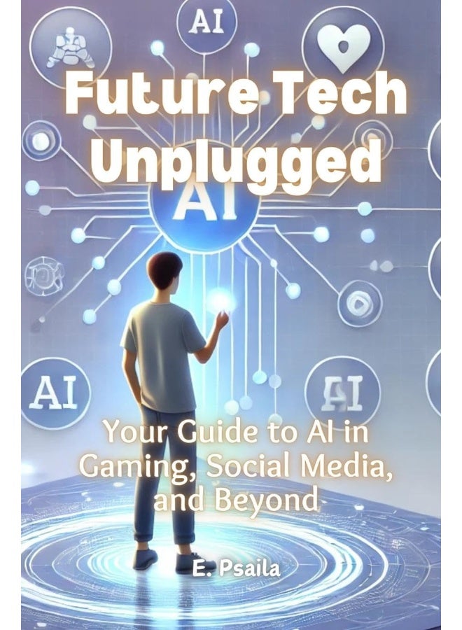 Future Tech Unplugged: Your Guide to AI in Gaming, Social Media, and Beyond