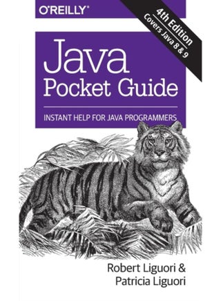 Java Pocket Guide, 4e : Instant Help for Java Programmers - pzsku/ZFFECEEBB2E9AFEA4BE43Z/45/_/1721460802/cc5e9a2c-368a-4deb-8861-f52f634187ab