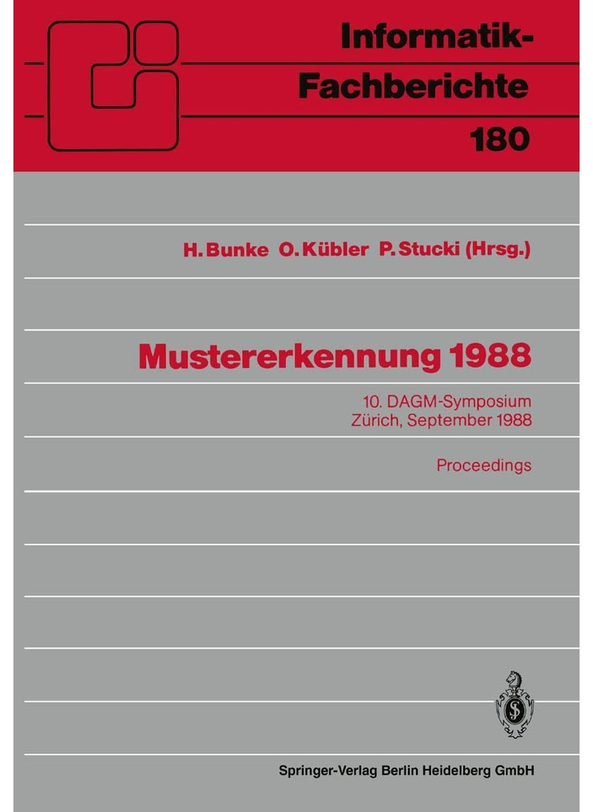 Mustererkennung 1988: 10. DAGM-Symposium, Zürich, 27.-29. September 1988. Proceedings 