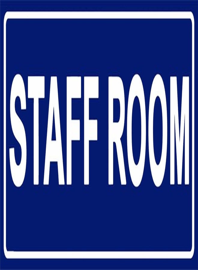 VAAIMAI Staff Room Sign Board | 12X4 Inch | 5MM Board-Blue (Pack of 1) | Waterproof & Durable with Adhesive Signage for Schools - Image 1