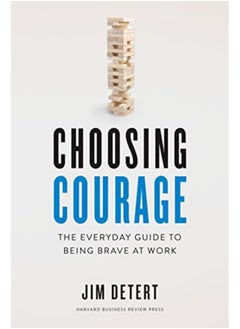 Choosing Courage The Everyday Guide To Being Brave At Work - pzsku/ZFFF24F17E14B5095E1F6Z/45/_/1729593895/65367bcd-c1d6-4932-b9a2-aa64034ad213