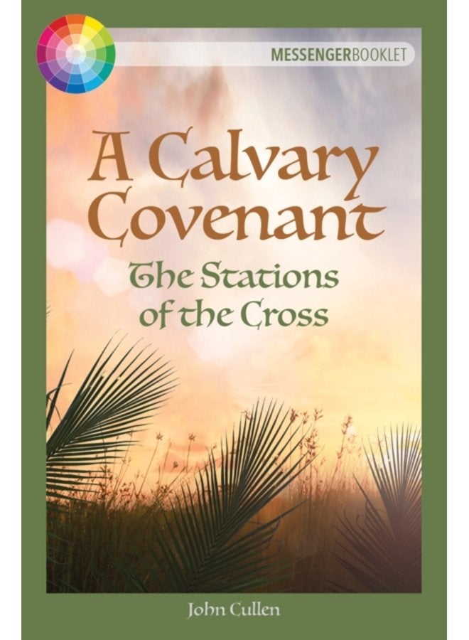 A Calvary Covenant The Stations of the Cross - Paperback