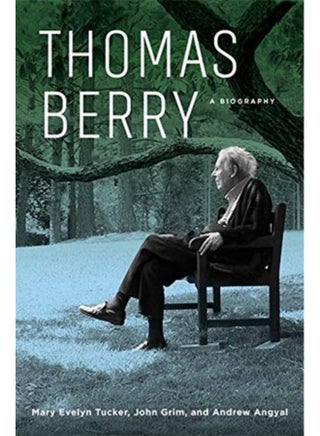 Thomas Berry : A Biography - pzsku/ZFFF78C938AD1CF14ADE5Z/45/_/1721460149/133e6c78-52e3-4510-a035-38dc3a69c7de