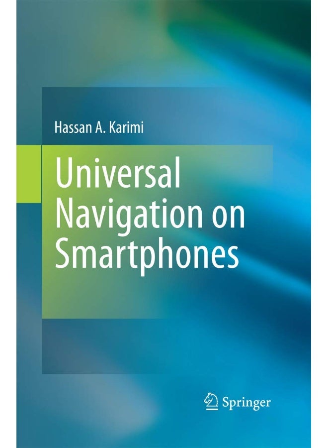 Universal Navigation on Smartphones 
