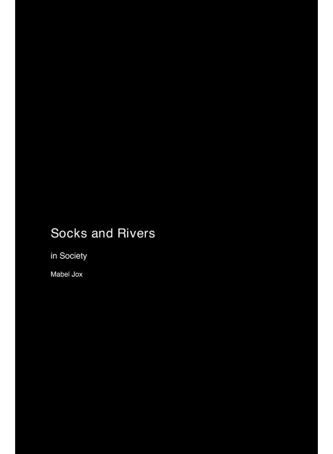 Socks and Rivers in Society  - Image 1
