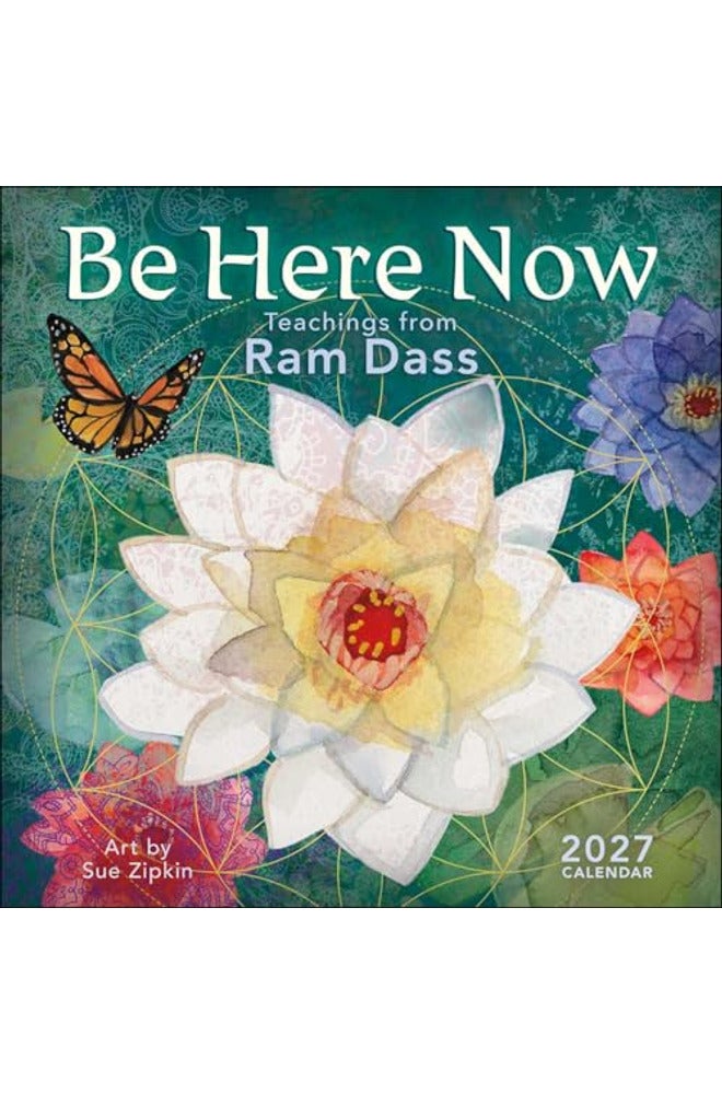 Be Here Now 2027 Wall Calendar