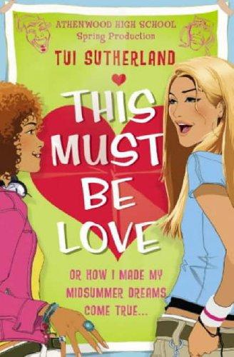 This Must Be Love - Paperback English by Tui Sutherland - 01/09/2006