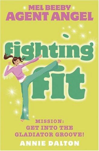 Fighting Fit - Paperback English by Annie Dalton - 06/11/2009