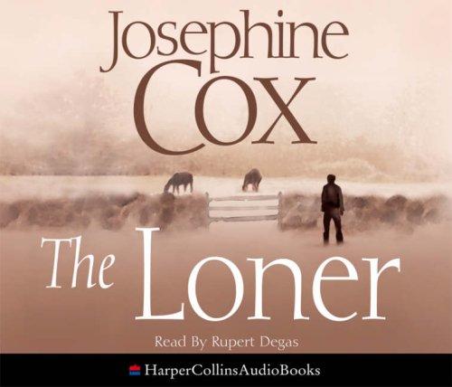 The Loner English by Josephine Cox - 19/02/2007 