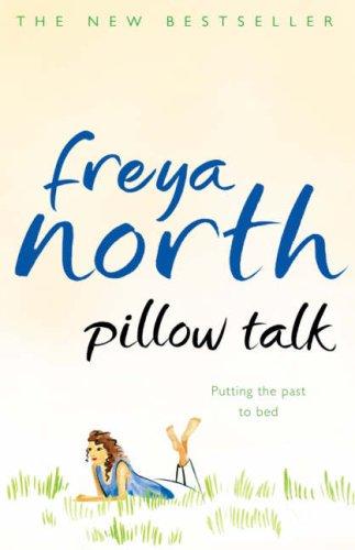 Pillow Talk - Paperback English by Freya North - 2007