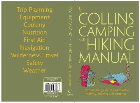 Collins Complete Hiking and Camping Manual - Paperback English by Rick Curtis - 30/06/2007