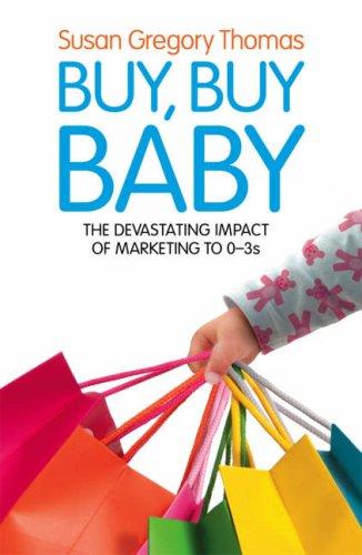 null - Buy, Buy Baby - Paperback English by Susan Gregory Thomas - 02/07/2007 - Image 1