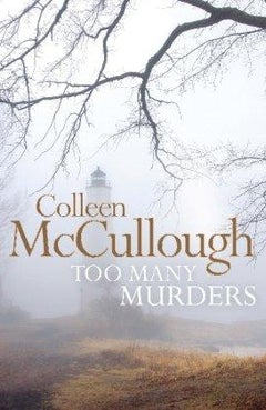 Too Many Murders - Paperback English by Colleen McCullough - 1/3/2011 