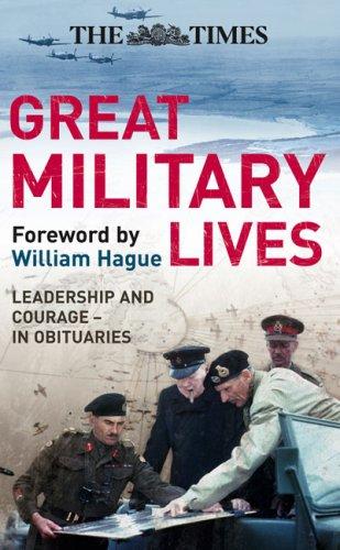 The Times Great Military Lives - Hardcover English by Times UK - 1/9/2008