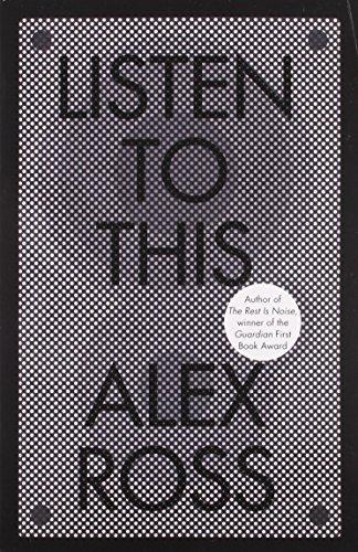 Listen to This - Paperback English by Alex Ross - 7/2/1905