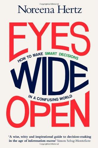 Eyes Wide Open - Paperback English by Noreena Hertz - 2/12/2013 