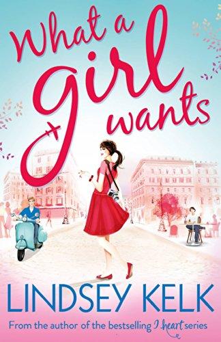 What a Girl Wants - Paperback English by Lindsey Kelk - 17/07/2014